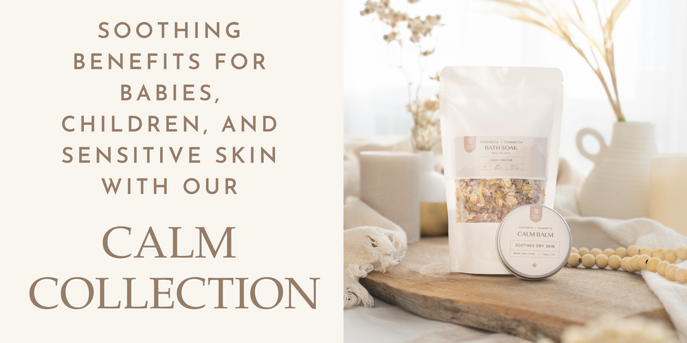 Soothing Benefits for Babies, Children, and Sensitive Skin with Our Calm Collection