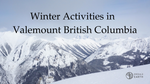 winter activities in Valemount British Columbia