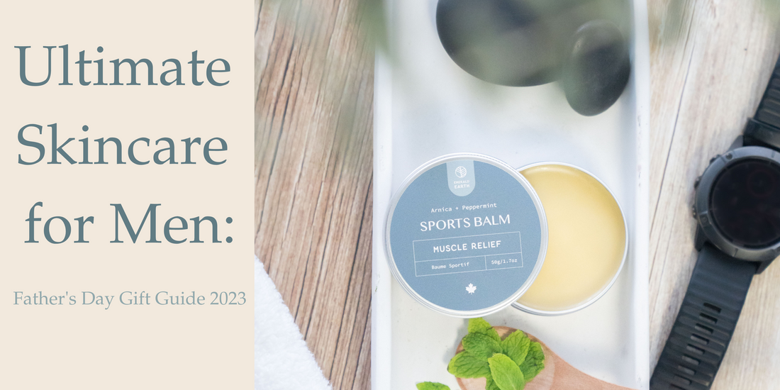 Ultimate Skincare for Men: Father's Day Gift Guide