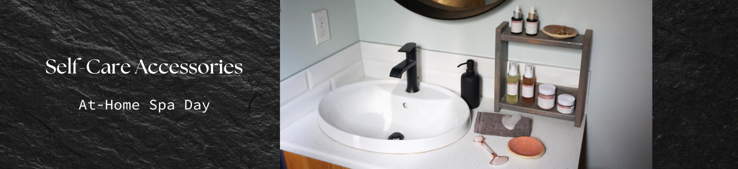 Self-Care Accessories